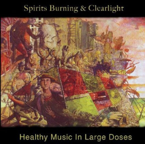 

CD диск Spirits Burning & Clearlight: Healthy Music In Large Doses