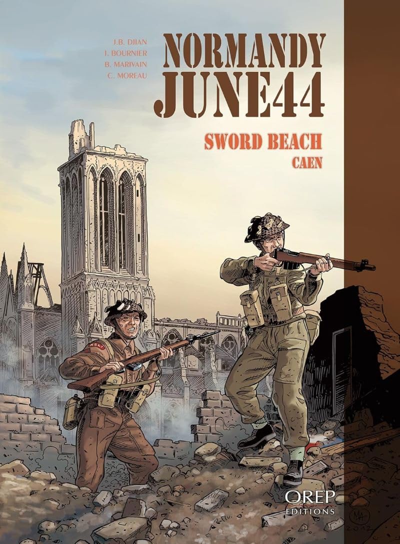 

Normandie June 44 Tome 4 : Sword Beach-Caen (GB) (OREP)