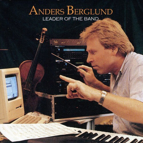

CD диск Berglund, Anders: Leader of the Band