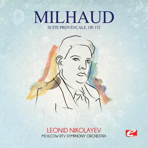 

CD диск Milhaud, Darius: Milhaud: Suite Provencale Op 152