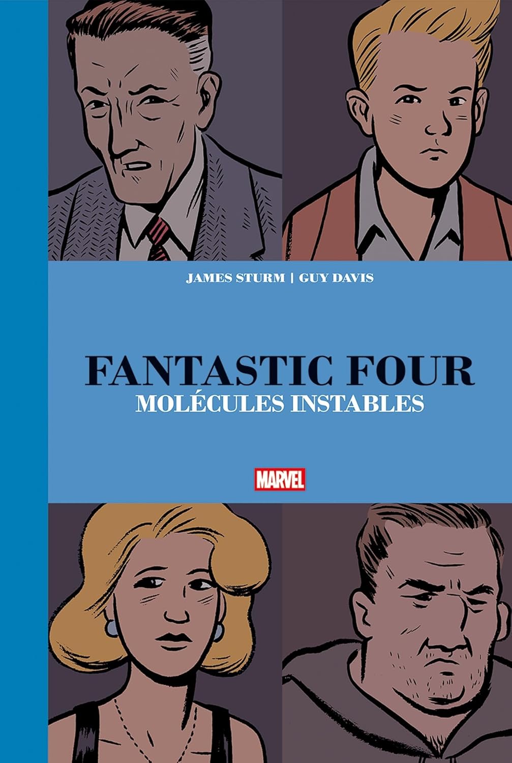 

Fantastic Four : Molécules instables (PANINI)