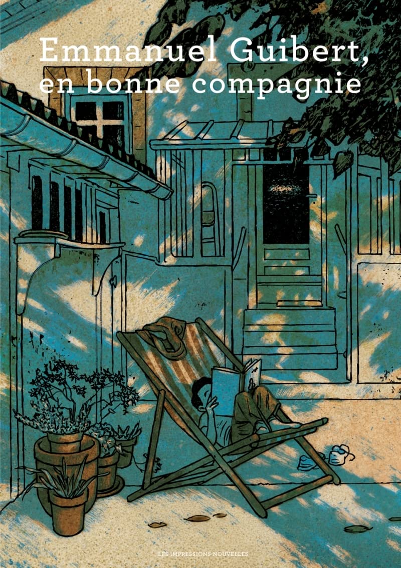 

Emmanuel Guibert, en bonne compagnie (IMPRESSIONS NOU)