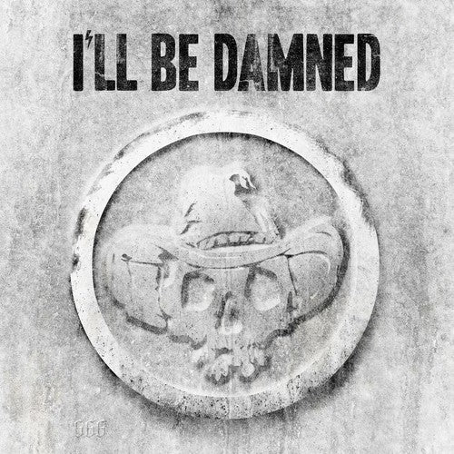 

CD диск I'Ll Be Damned: I'll Be Damned