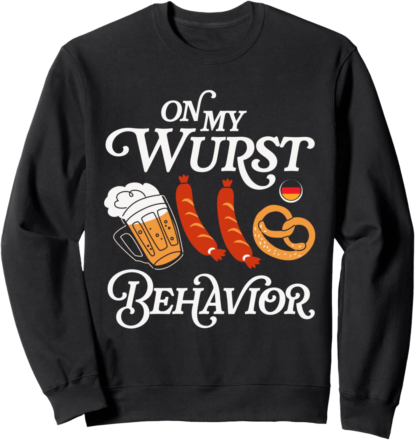 

Надпись «On My Wurst Behavior» Немецкий флаг Пиво Колбаса Толстовка Октоберфест Oktoberfest & Unique Gifts, черный