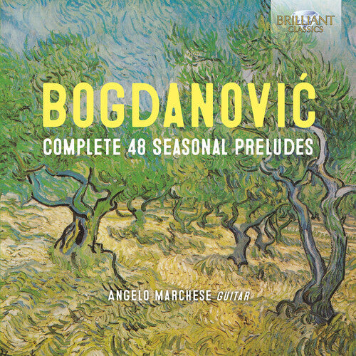 

CD диск Bogdanovic / Marchese: Complete 48 Seasonal Preludes