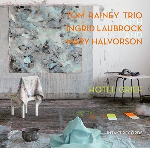 

CD диск Rainey / Laubrock / Halvorson: Hotel Grief
