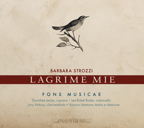 

CD диск Strozzi / Fons Musicae: Lagrime Mie