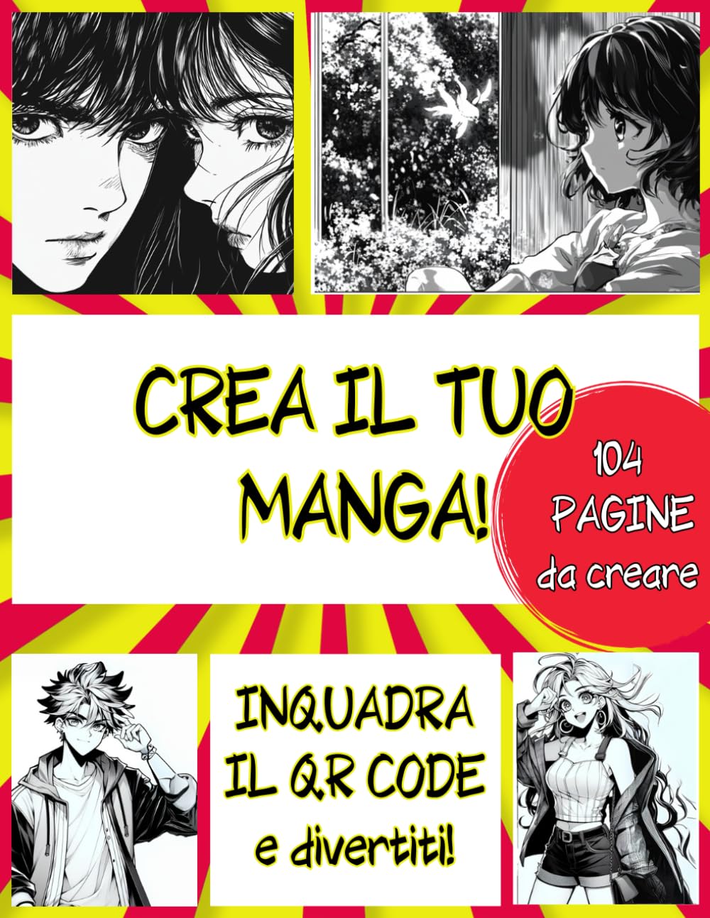 

CREA IL TUO MANGA!: 103 pagine vuote per creare il tuo manga | Adatto a bambini, ragazzi e ragazze, adulti | Idea regalo creativa (Italian Edition) (Independently published)