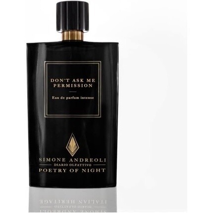 

Diario Olfattivo Don't Ask Me Permission Eau de Parfum 100ml Simone Andreoli