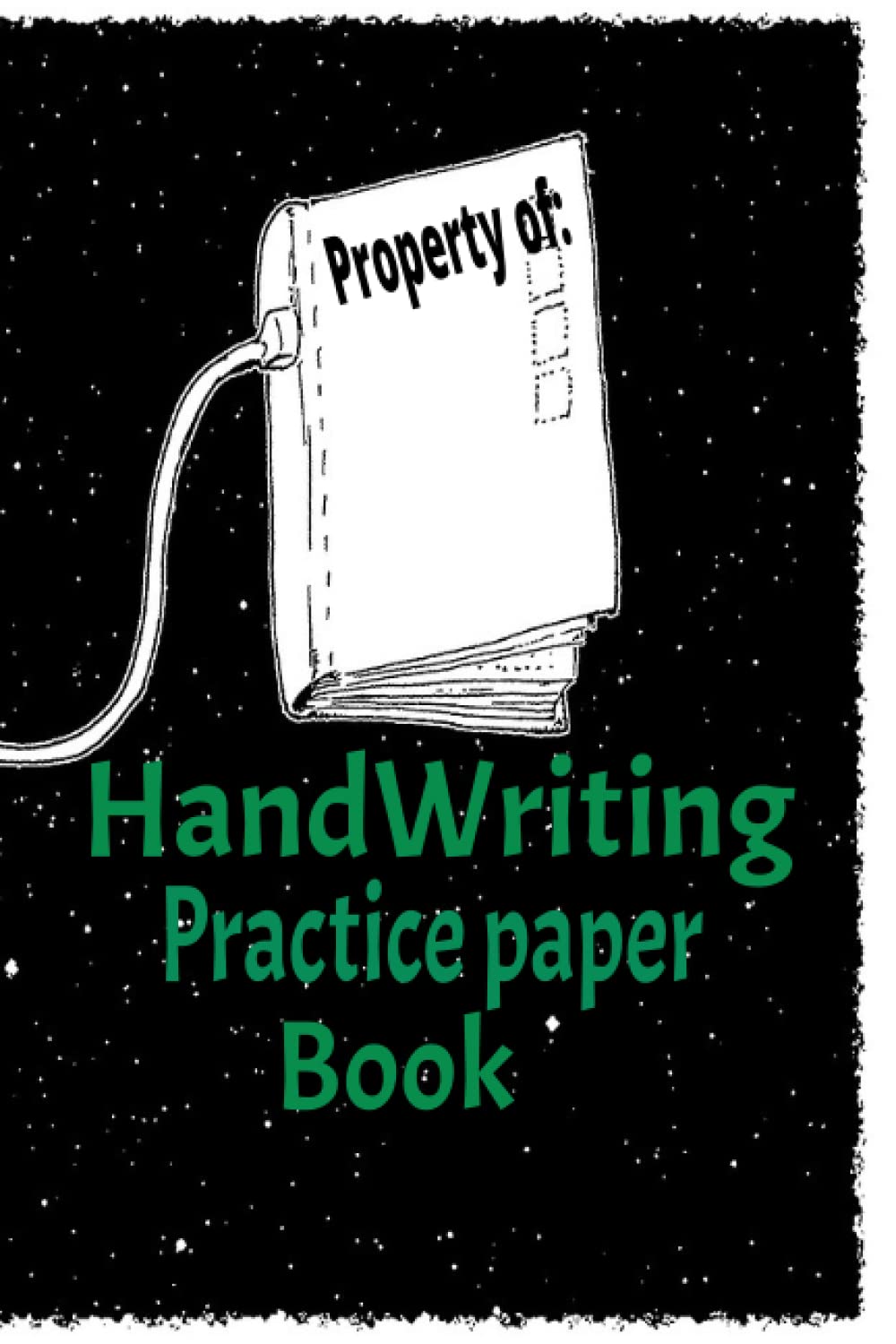 

Handwriting Practice Paper For Kids: Dotted Line Notebook