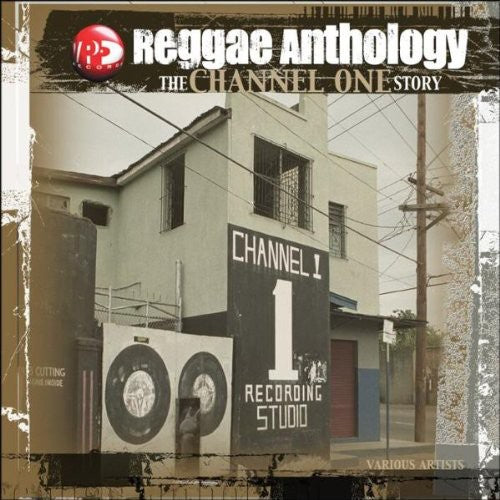 

Виниловая пластинка Reggae Anthology: Channel One / Various: Reggae Anthology: Channel One