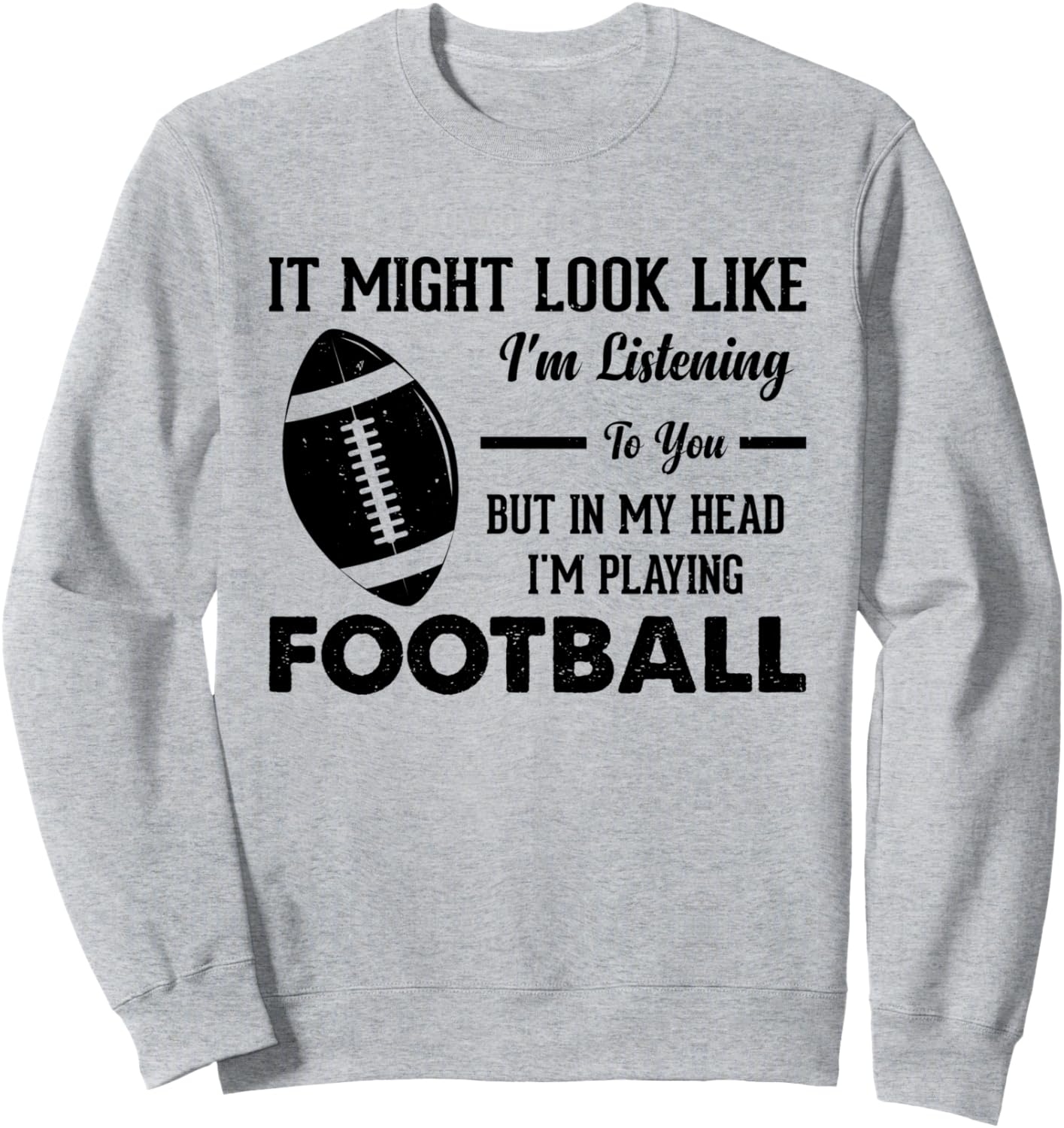 

Американский футбол - Но в моей голове я играю в футбол. Толстовка Funny American Football Quotes, серый