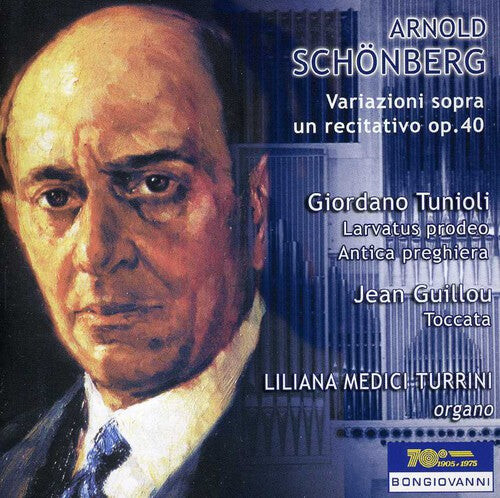 

CD диск Schoenberg / Medici Turrini, Liliana: Variazioni Sopra Un Recitativo Op 40