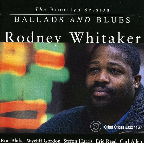 

CD диск Whitaker, Rodney: Ballads & Blues