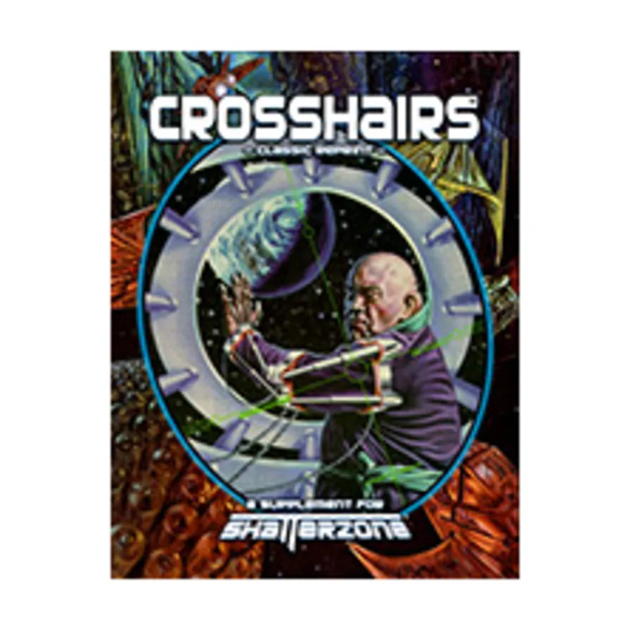 

Crosshairs (Classic Reprint), Shatterzone (Classic Reprint), мягкая обложка