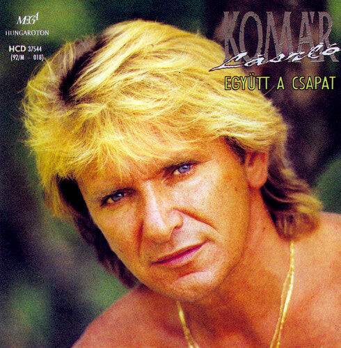 

CD диск Komar, Laszlo: Egyutt a Csapat