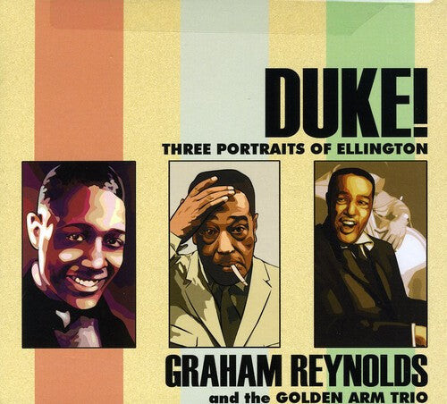 

CD диск Ellington, Duke / Reynolds, Graham / Quesada, Adrain: Duke: Three Portraits of Ellington