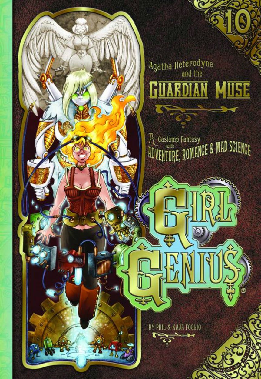 

Girl Genius Volume 10: Agatha H and the Guardian Muse TP (Studio Foglio)