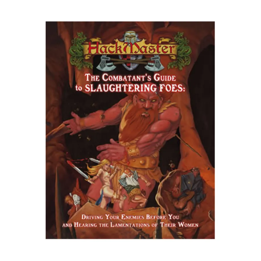

Combatant's Guide to Slaughtering Foes, HackMaster (4th Edition), мягкая обложка