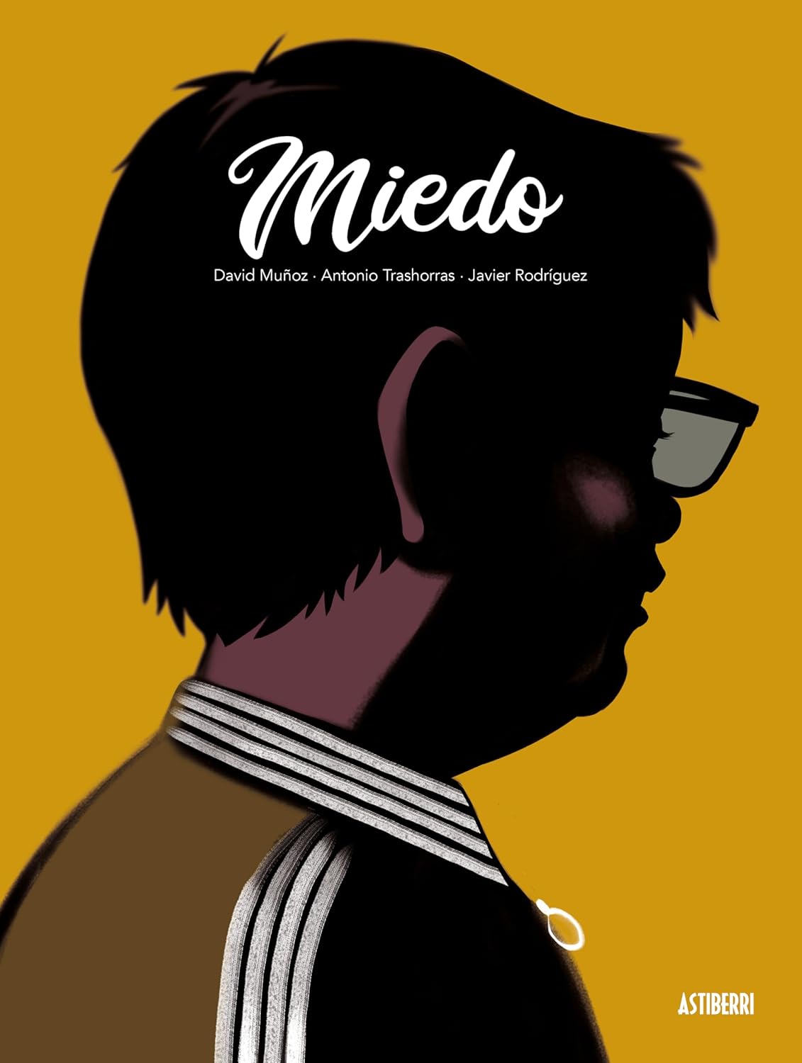 

Miedo (ASTIBERRI EDICIONES)