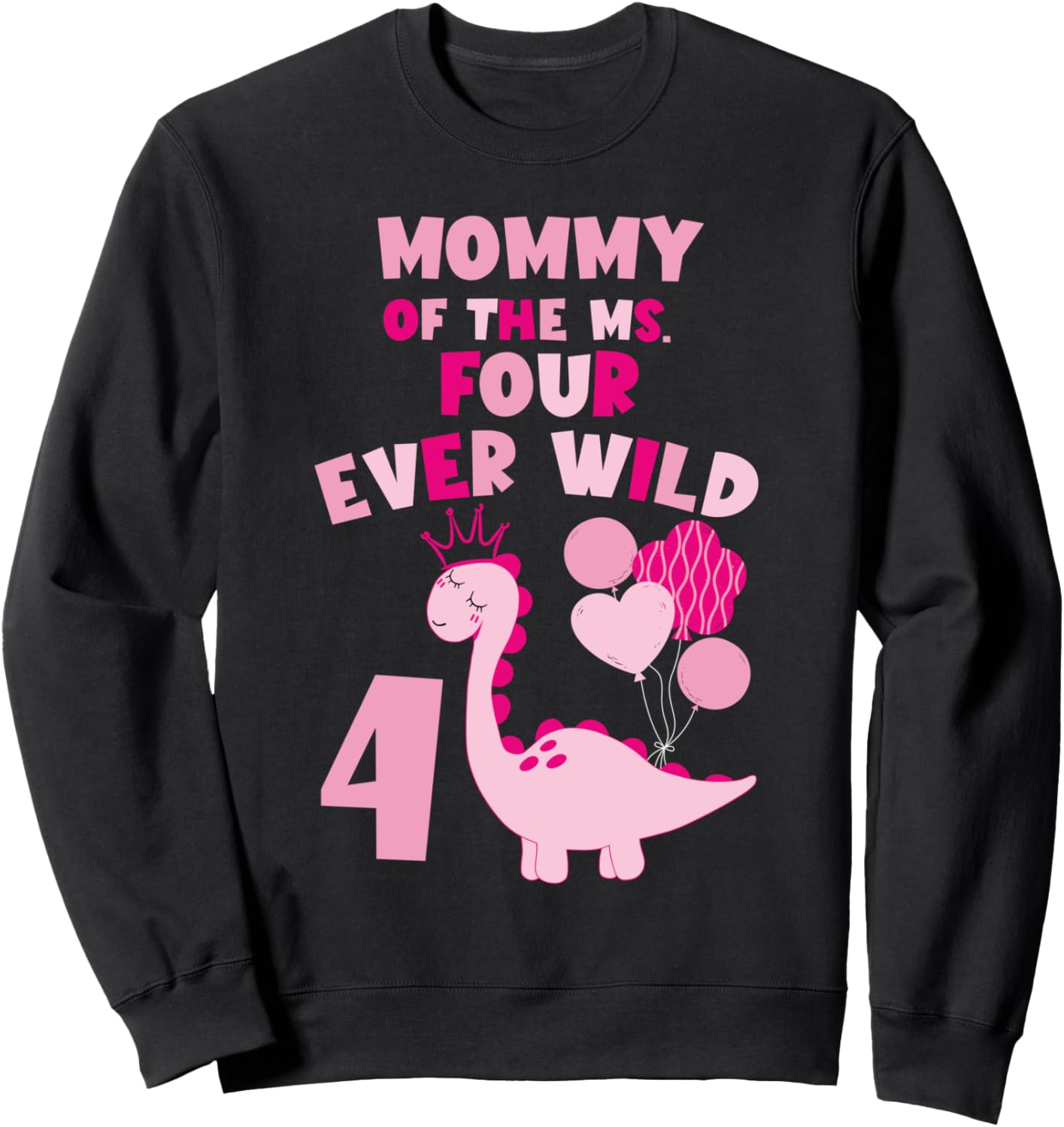

Толстовка для вечеринки в честь 4-летия Мама четырех диких динозавров Family Look Pink Dinosaurs Theme Decoration Gifts, черный