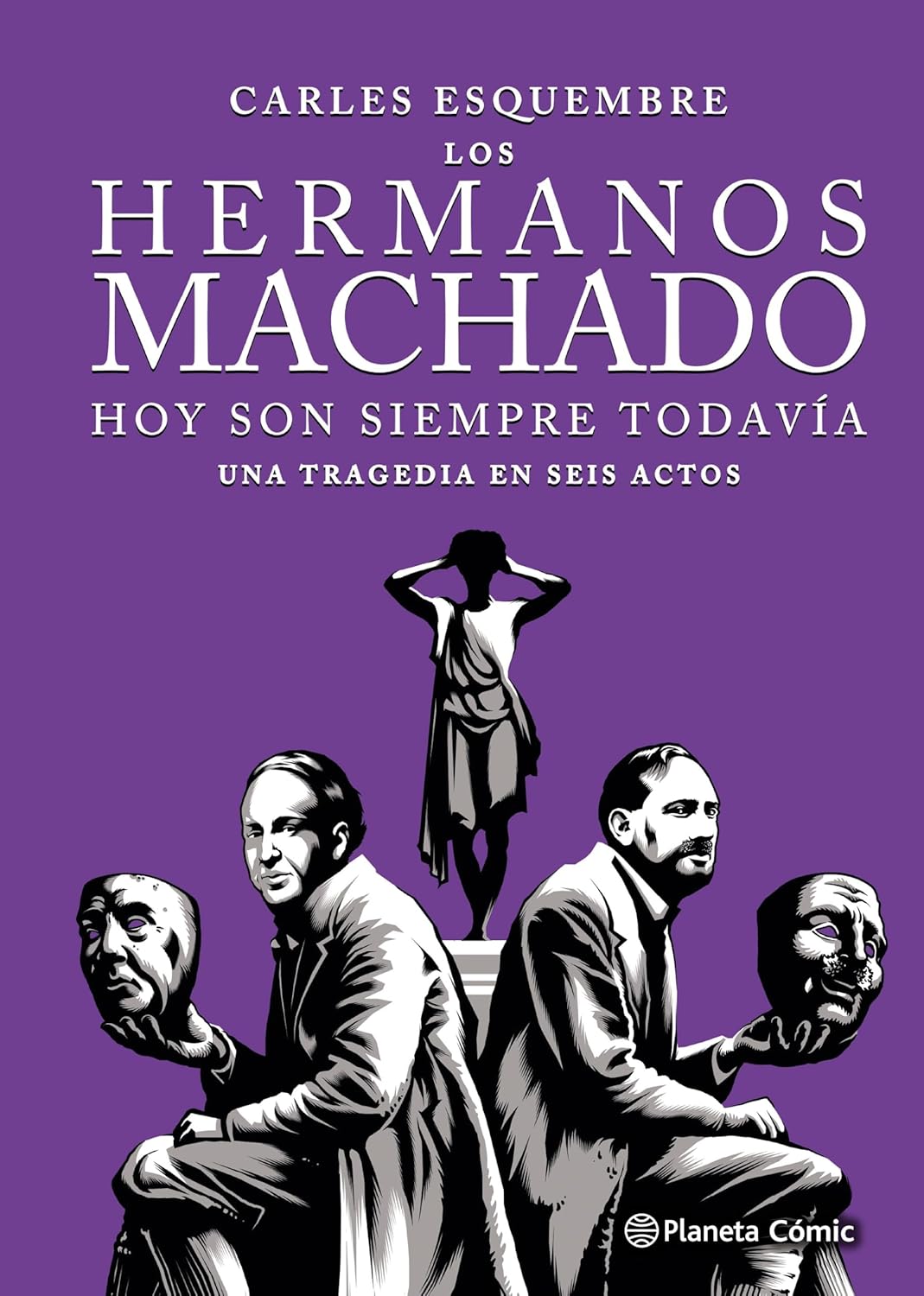 

Los hermanos Machado (novela gráfica) (Planeta Cómic)