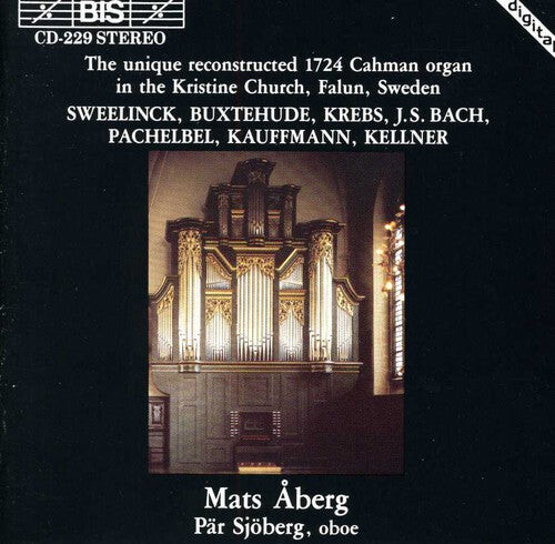 

CD диск Aberg / Sjoberg: Works for Organ Performed on Reconstructed 1724