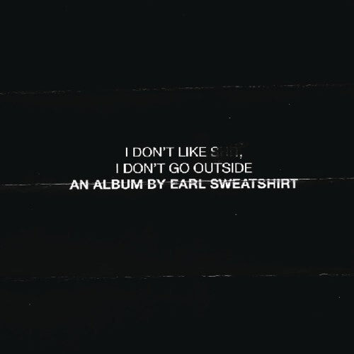 

CD диск Sweatshirt, Earl: I Don't Like sh*t: I Don't Go Outside