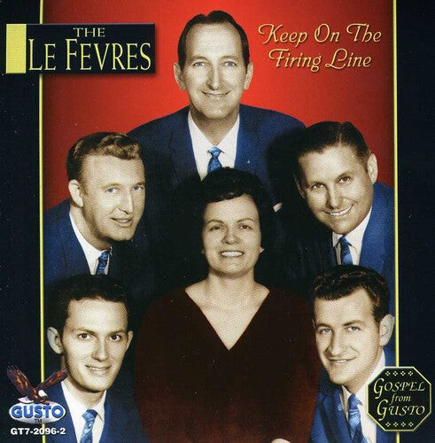 

CD диск Le Fevres: Keep on the Firing Line