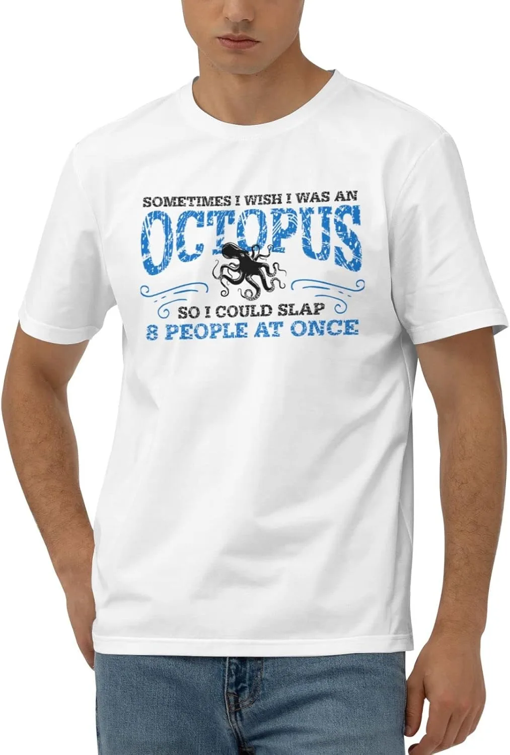 

Футболка Funny T Shirts Sometimes I Wish I was an Octopus, So I Could Slap 8 People at Once PLOWS
