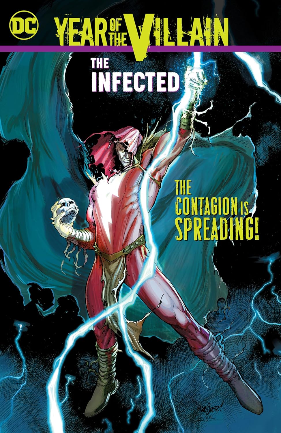 

Year of the Villain: The Infected (DC Comics)