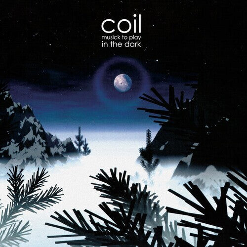

Виниловая пластинка Coil: Musick To Play In The Dark - Cloudy Purple