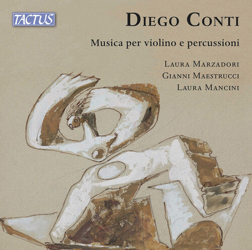 

CD диск Conti / Marzadori / Maestrucci: Musica Per Violino E Percussioni