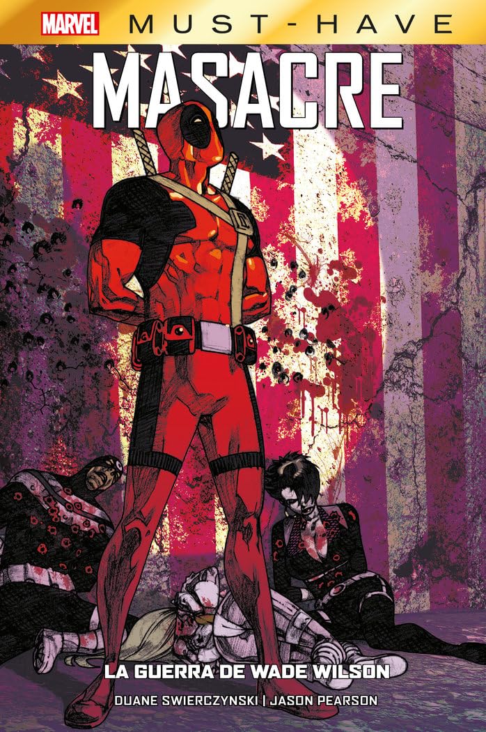 

Reedición marvel must have masacre. la guerra de wade wilson (PANINI ESPAÑA S.A.)
