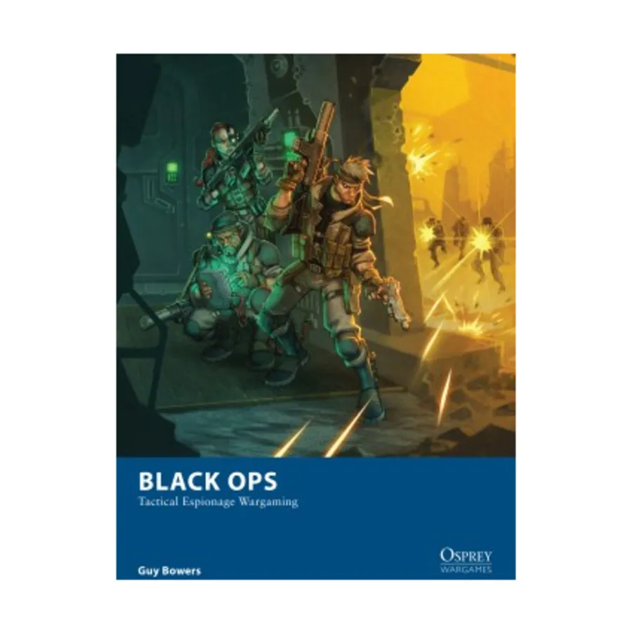 

Black Ops — тактический шпионаж Wargaming, Osprey Wargames (Osprey)