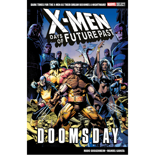 

Книга Marvel Select X-Men: Days Of Future Past – Doomsday