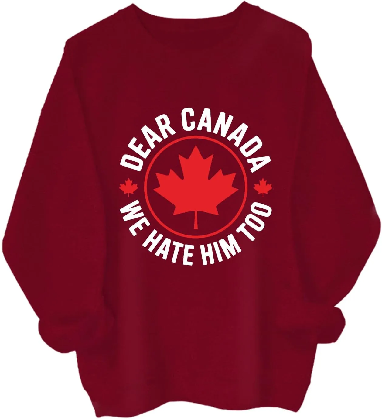 

Футболка Dear Canada We Hate Him Too