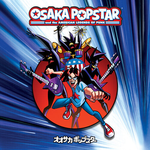 

Виниловая пластинка Osaka Popstar: Osaka Popstar And The American Legends Of Punk
