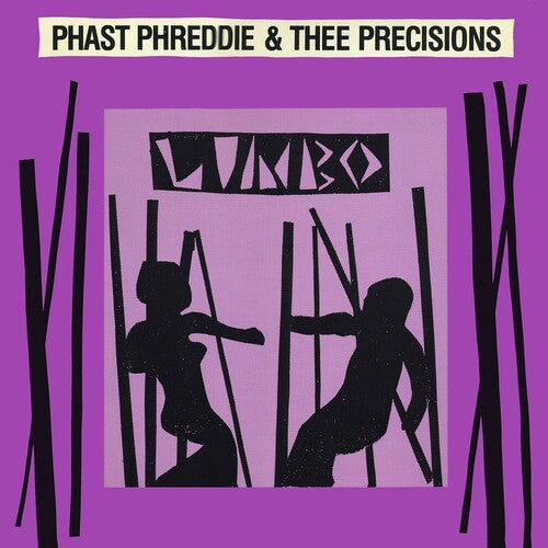 

CD диск Phast Phreddie & Thee Precisicions: Limbo: 35th Anniversary Deluxe Edition