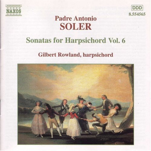 

CD диск Soler, Padre Antonio / Rowland, Gilbert: Sonatas for Harpsichord Vol 6