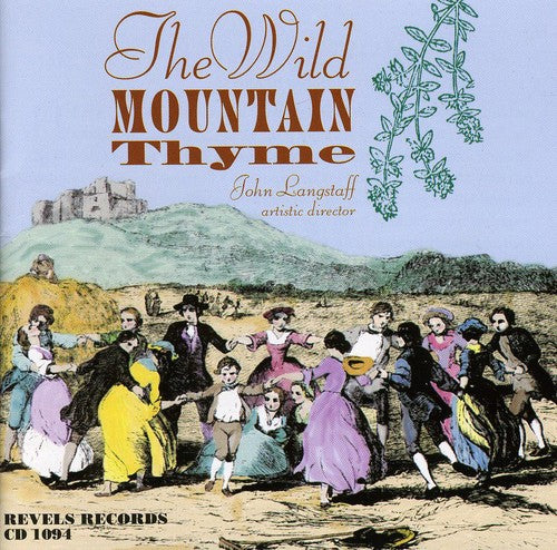 

CD диск Revels: Wild Mountain Thyme: Songs For Spring, Summer and Autumn