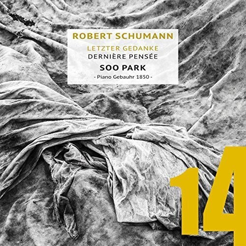 

CD диск Schumann / Park: Last Thoughts