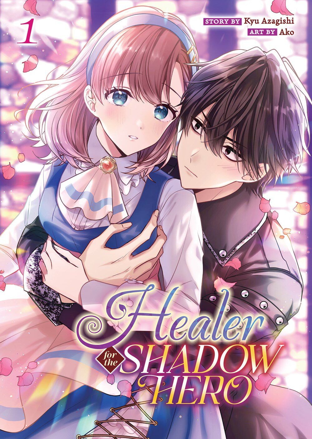 

Манга Healer for the Shadow Hero Manga Volume 1
