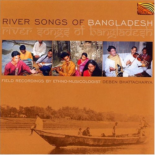 

CD диск River Songs of Bangladesh / Various: River Songs Of Bangladesh