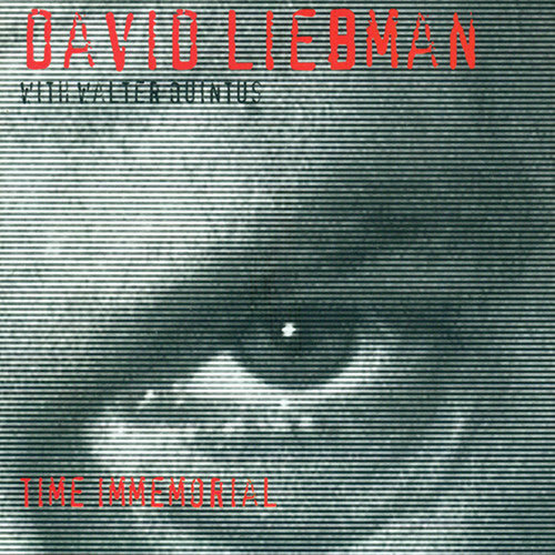 

CD диск Liebman, David: Time Immemorial