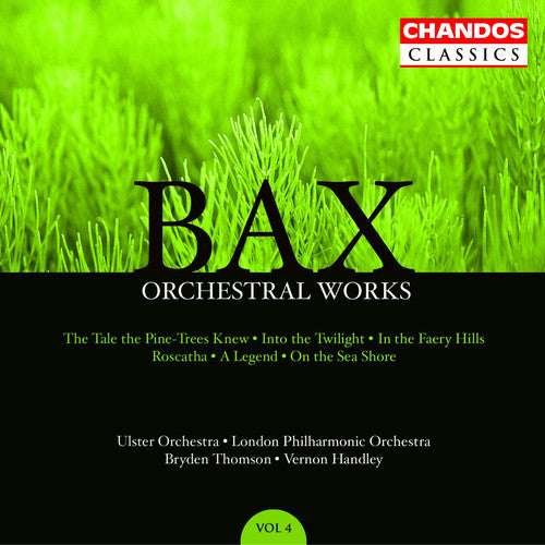 

CD диск Bax / Thomson / Handley / Ulster Orch / Lpo: Orchestral Works 4