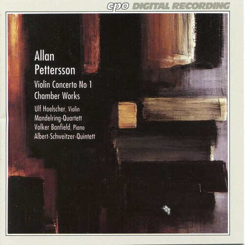 

CD диск Pettersson / Hoelscher / Banfield: Violin Concerto 1 / Chamber Works