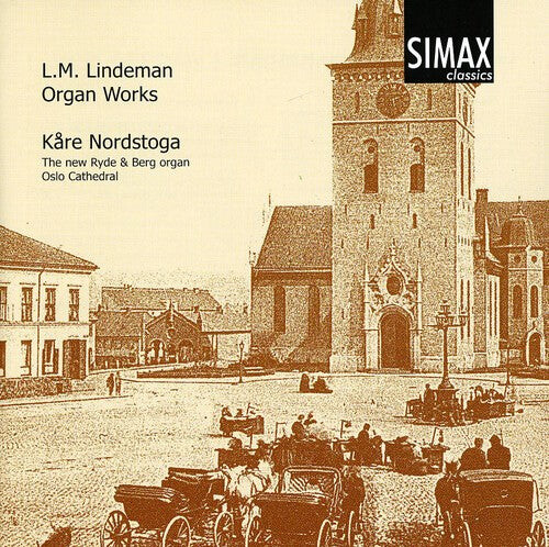 

CD диск Lindeman / Nordstoga: Organ Works