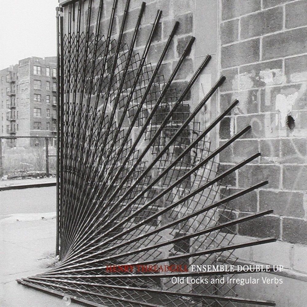 

Диск CD Old Locks And Irregular Verbs - Henry Threadgill