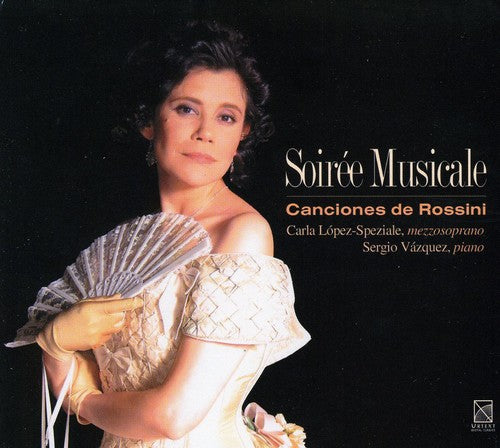 

CD диск Rossini / Lopez-Speziale / Vazquez: Soiree Musicale